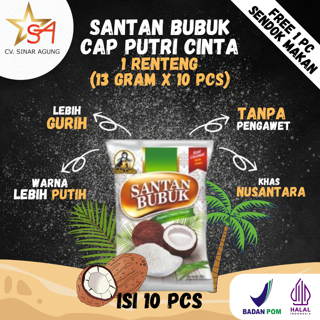 Sinar Agung Putri Cinta Santan Bubuk