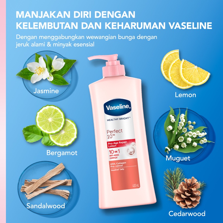 Unilever Indonesia Vaseline® Healthy Bright Perfect 10™ Lotion 