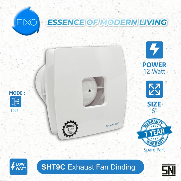 EIXO EIXO SIUONHATA Exhaust Fan SHT9C