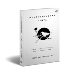 Mengheningkan Cinta