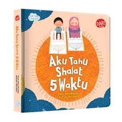 Aku Tahu Shalat 5 Waktu