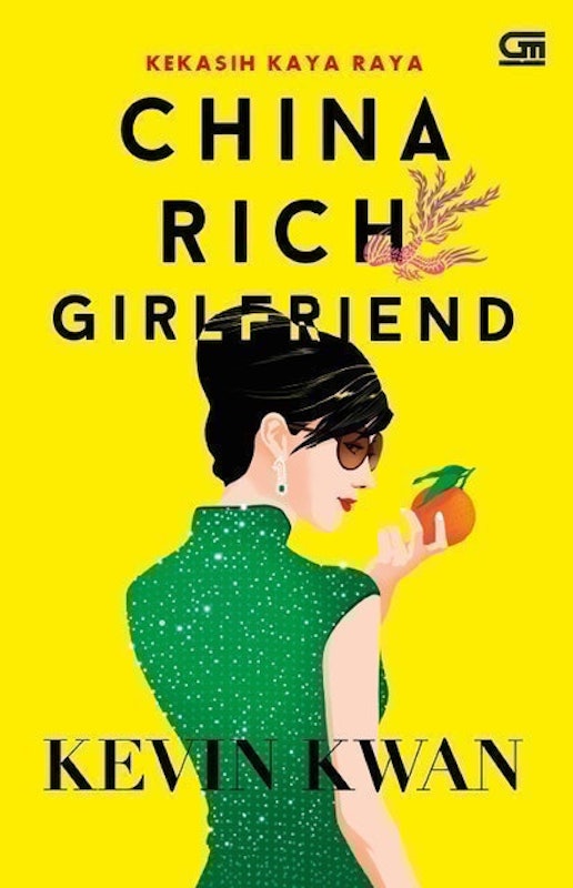 Kevin Kwan - Kekasih Kaya Raya (China Rich Girlfriend) 1