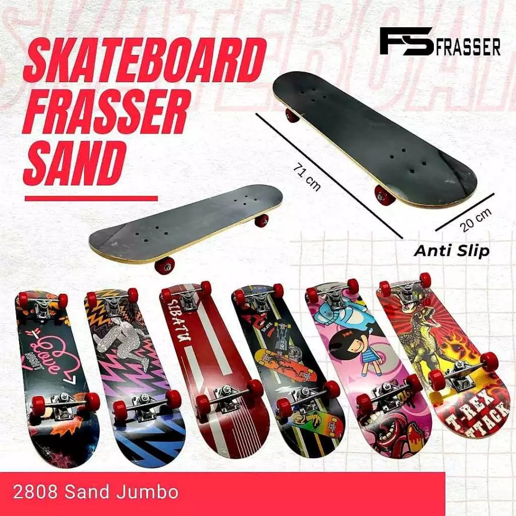  Frasser Skateboard Sand SKB 04 Jumbo 2808
