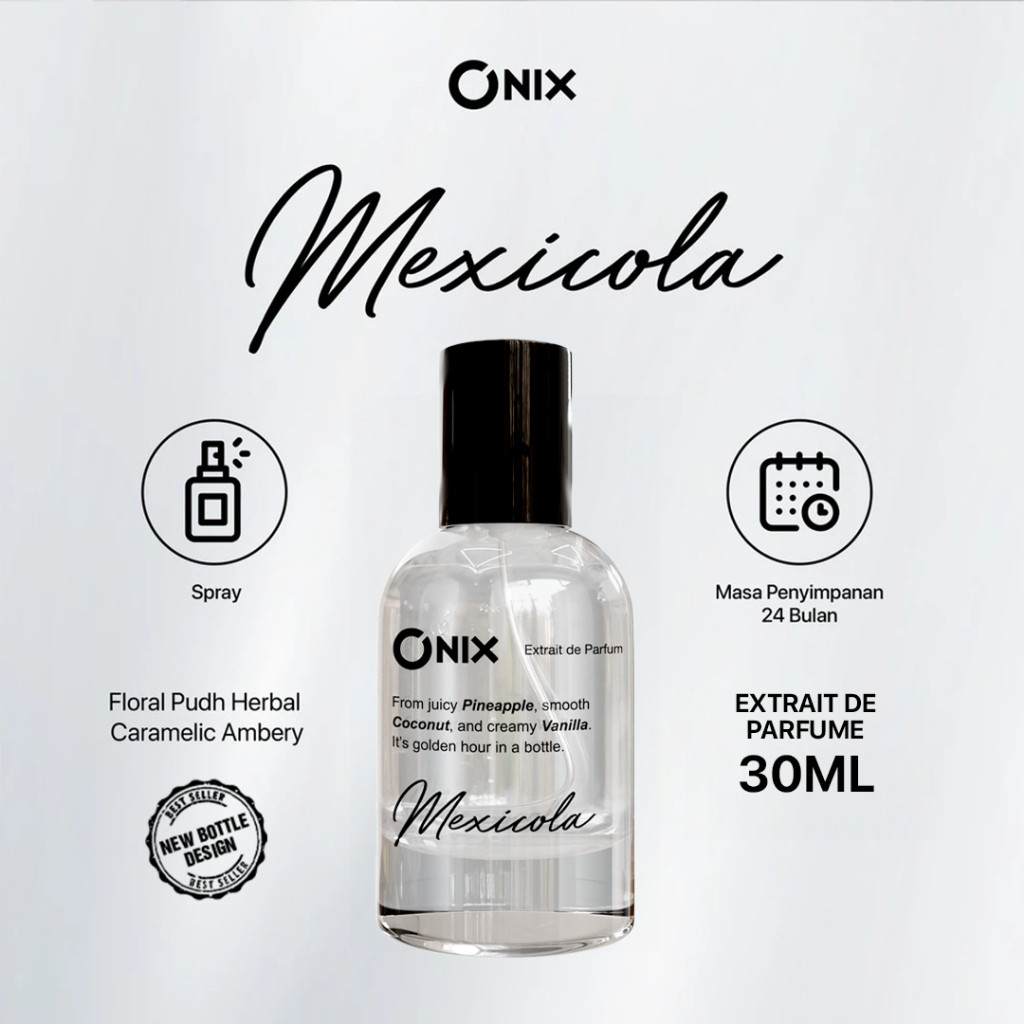 Onix Kreatif Indonesia Onix Fragrance Mexicola 