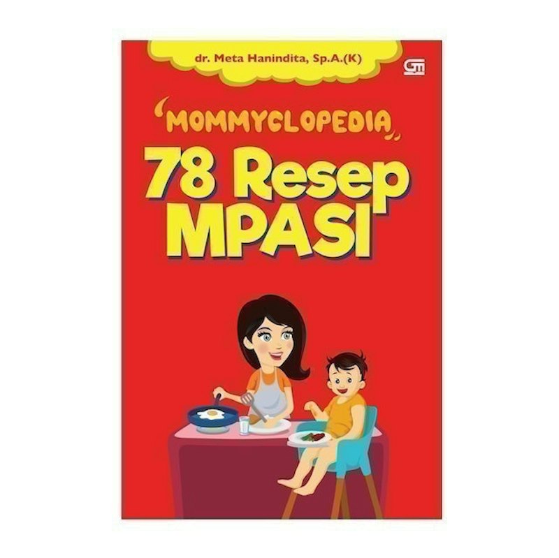 Mommyclopedia: 78 Resep MPASI 1