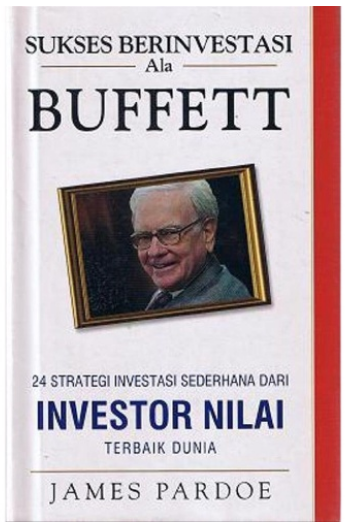 Sukses Berinvestasi ala Buffett 1