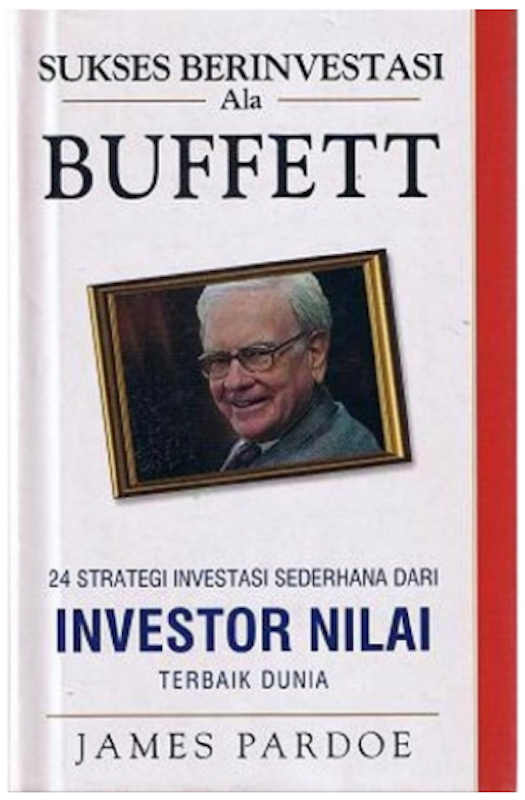 Sukses Berinvestasi ala Buffett 1