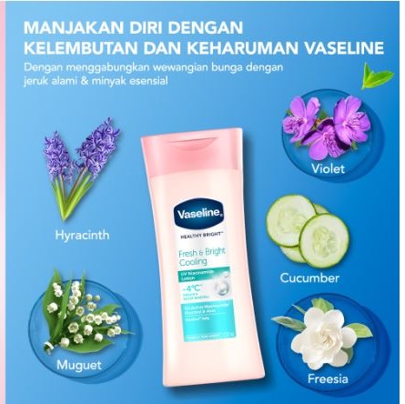 Unilever Indonesia Vaseline® Healthy Bright Fresh & Bright Cooling UV Lotion 