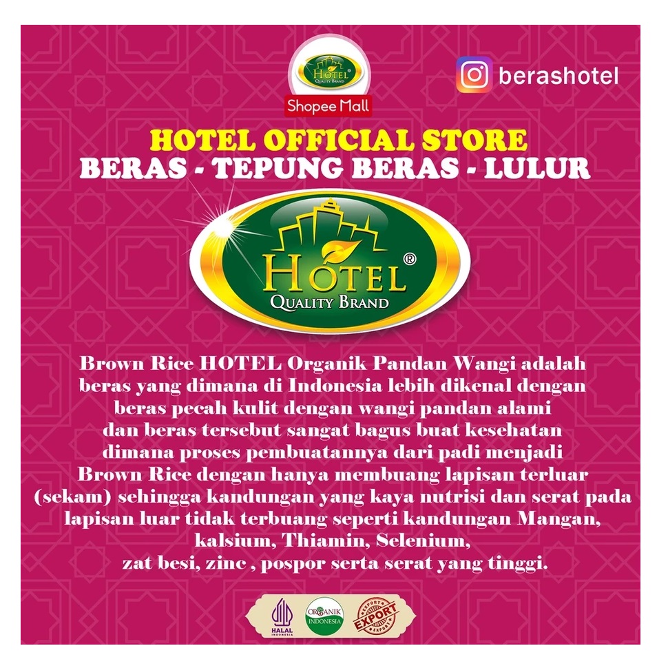HOTEL Beras Coklat Organik Aromatik 2 kg 4
