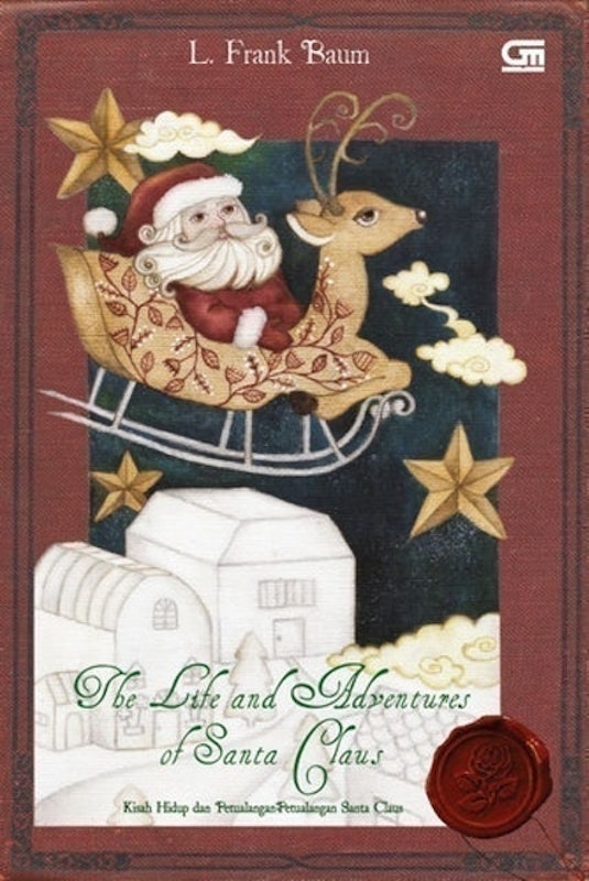Novel Klasik: Kisah Hidup & Petualangan-Petualangan Santa Claus (The Life And Adventures Of Santa Claus) 1