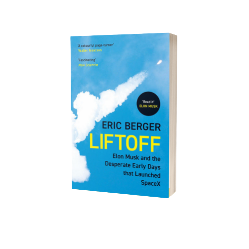 Liftoff: Elon Musk & Desperate Early Days That Launched SpaceX 2