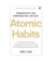 James Clear Atomic Habits: Perubahan Kecil yang Memberikan Hasil Luar Biasa 1