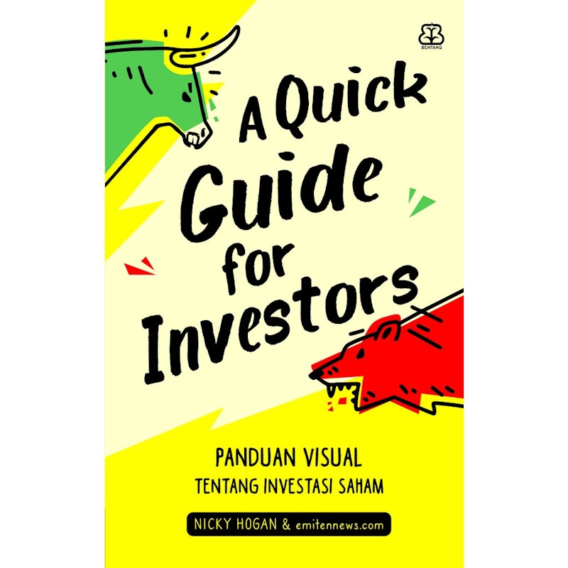 Nicky Hogan | A Quick Guide for Investors: Panduan Visual tentang Investasi Saham 1