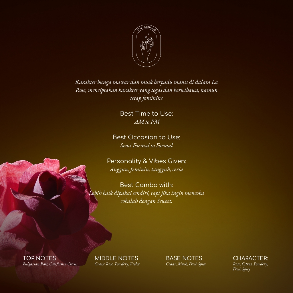  Smells Good La Rose Eau De Parfum