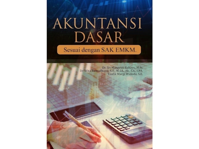 Bagi Anda yang masih pemula atau mahasiswa tingkat awal, utamakan buku akuntansi dasar
