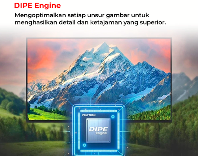 Cek juga fitur tambahannya; DIPE untuk meningkatkan kualitas visual, PVR untuk merekam acara TV