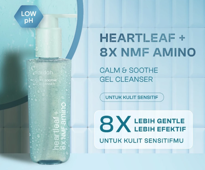 Utamakan Wardah Gel Cleanser Heartleaf dan Hydra Rose untuk menenangkan kulit sensitif sekaligus menjaga kelembapan