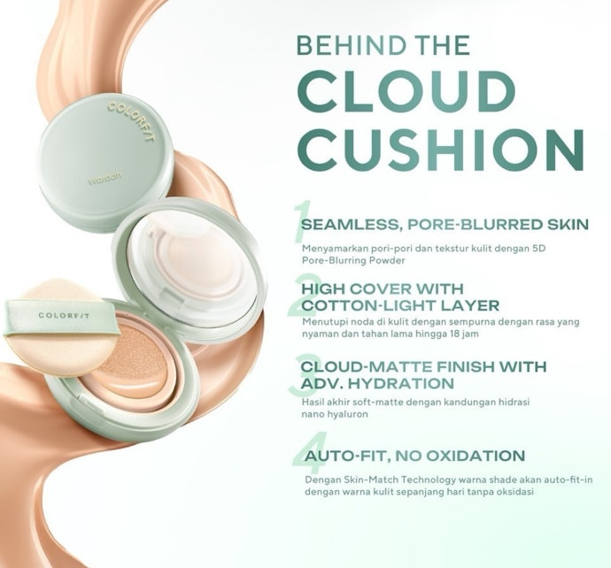 Sesuaikan warna cushion yang sesuai tone kulit dan pastikan terdapat klaim 'tidak oksidasi' atau 'minim oksidasi'