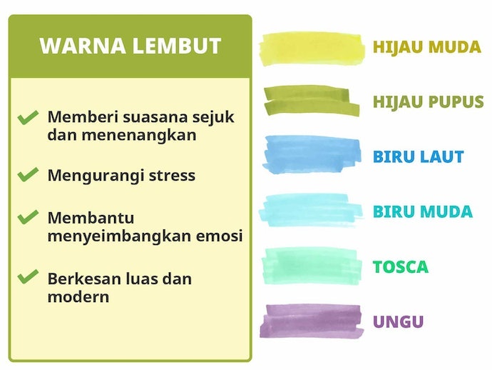 Warna lembut yang elegan, untuk mendapatkan suasana tenang