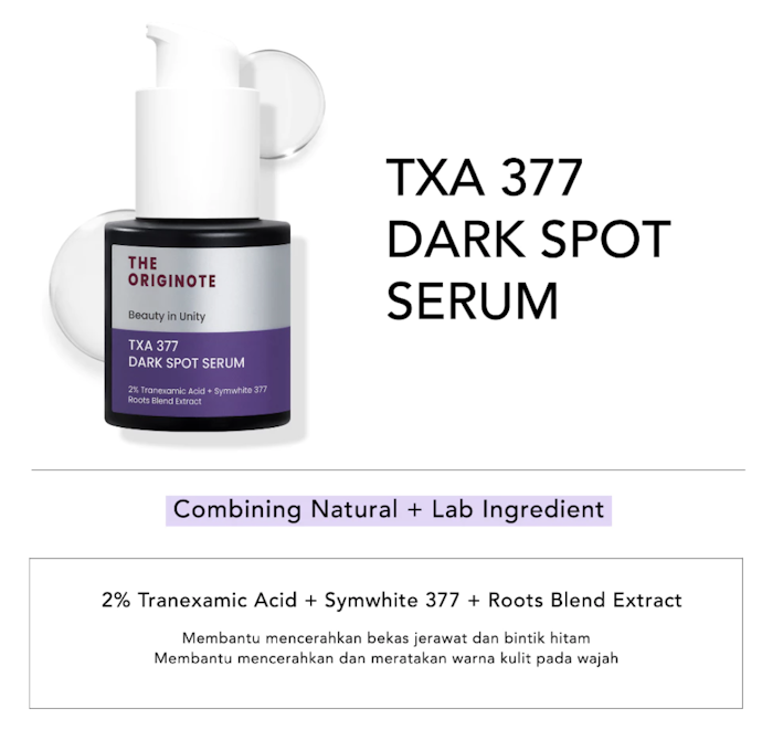 Niacinamide, TXA 377, dan Hyalu-C Serum: Untuk membantu mengatasi dark spot, seperti flek hitam atau bekas jerawat