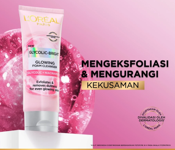 Face wash & toner L’Oreal Glycolic-Bright: Angkat kulit mati dan percepat regenerasi kulit