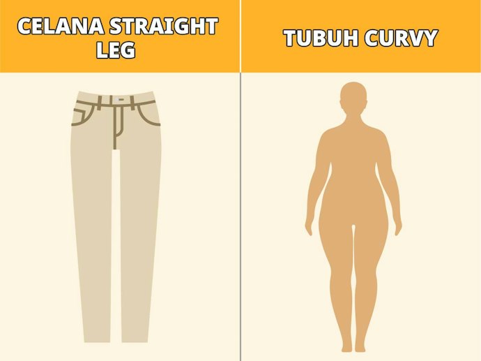 Straight leg, potongan lurus yang dapat menyamarkan lekuk tubuh